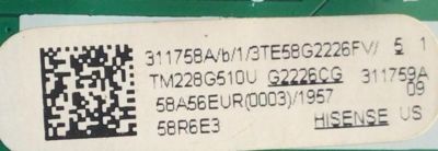 MAIN FUENTE (COMBO) PARA TV HISENSE·ROKU TV 4K·UHD·HDR / NUMERO DE PARTE 311758 / RSAG7.820.12213 / 311759 / PANEL HD580X1U93-L1\S0\GM\MCKD3A\ROH / DISPLAY CV580U1-T01 / MODELO 58R6E3 - Imagen 2
